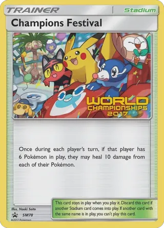 Champions Festival - SM78 (World Championships 2017) [Champion]