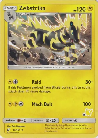 Zebstrika - 45/181 (#16 Pikachu Stamped)