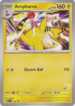 Ampharos - Pikachu 47