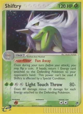 Shiftry - 12/100