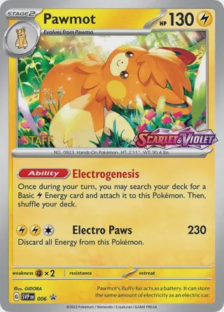 Pawmot - 006 (Prerelease) [Staff]