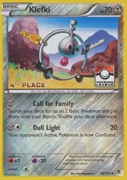 Klefki (League Promo) [4th Place]