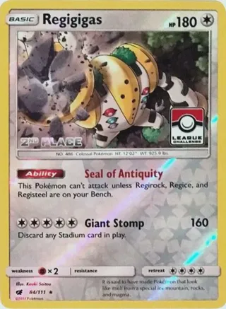 Regigigas - 84/111 (League Challenge) [2nd Place]
