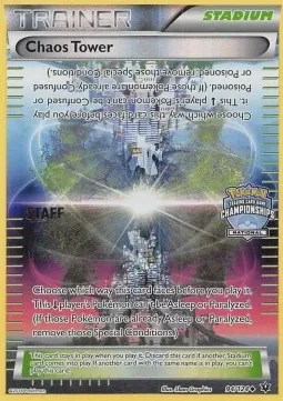 Chaos Tower - 92/124 (National Championship Promo) [Staff]