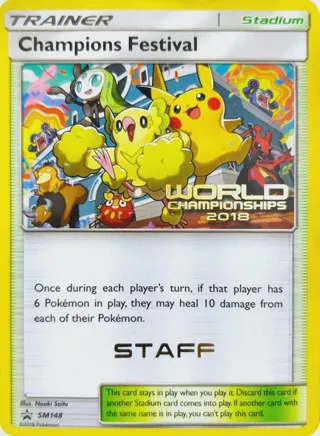 Champions Festival - SM148 (World Championships 2018) [Staff]
