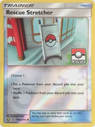 Rescue Stretcher - 130a/145 (Pokemon League)