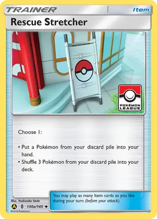 Rescue Stretcher - 130a/145 (Pokemon League)