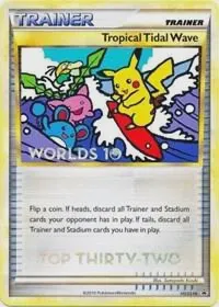 Tropical Tidal Wave - HGSS18 (Worlds 10) [Top 32]