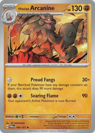 Hisuian Arcanine - 100/167 (Non-Holo)