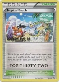 Tropical Beach - BW28 (Worlds 11) [Top 32]