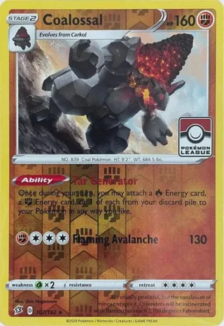 Coalossal - 107/192 (League Promo)