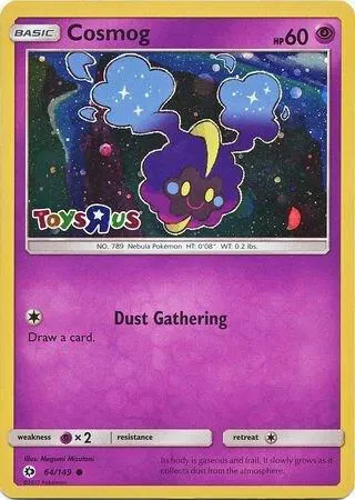 Cosmog - 64/149 (Toys R Us Promo)