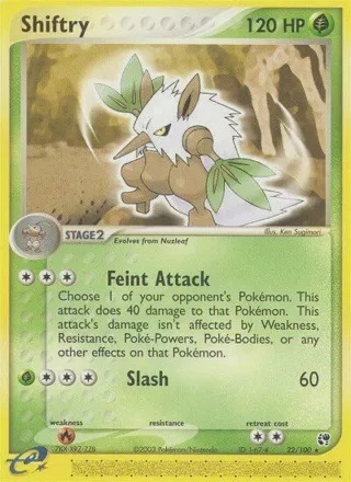 Shiftry - 22/100