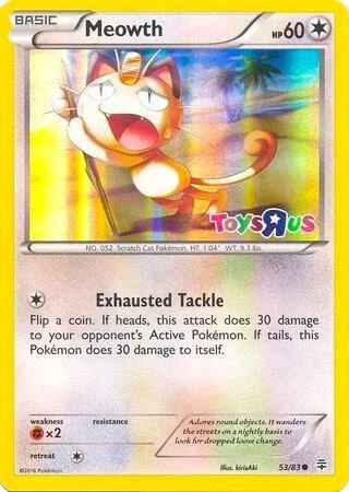 Meowth - 53/83 (Toys R Us Promo)