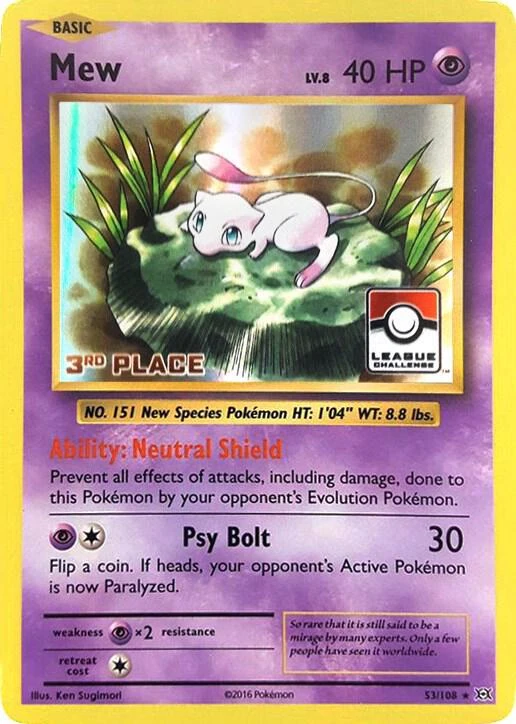 Mew - 53/108 (League Challenge) [3rd Place]