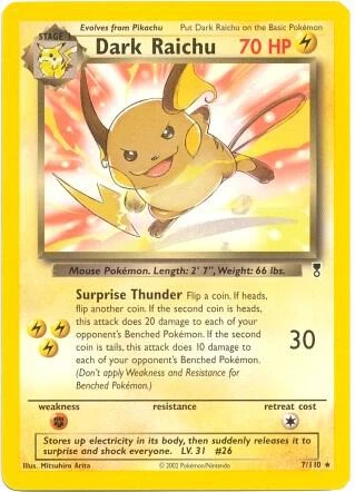 Dark Raichu - 7/110 (WotC Legendary Collection)