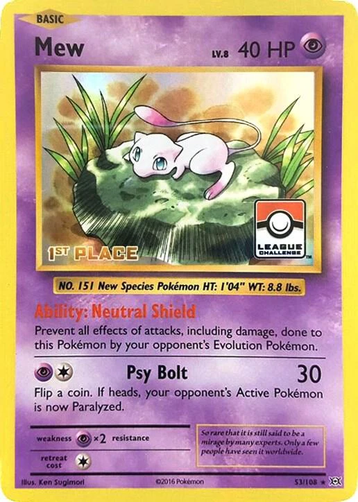 Mew - 53/108 (League Challenge) [1st Place]