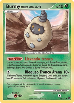 Burmy (Tronco Arena)