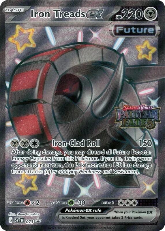 Iron Treads ex - 073 (Paldean Fates Stamped)